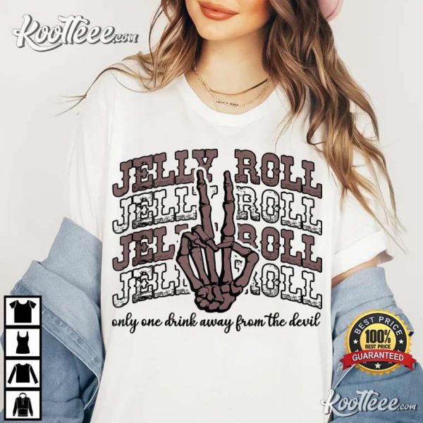 Jelly Roll Only One Drink Away From The Devil Country Music T-Shirt
