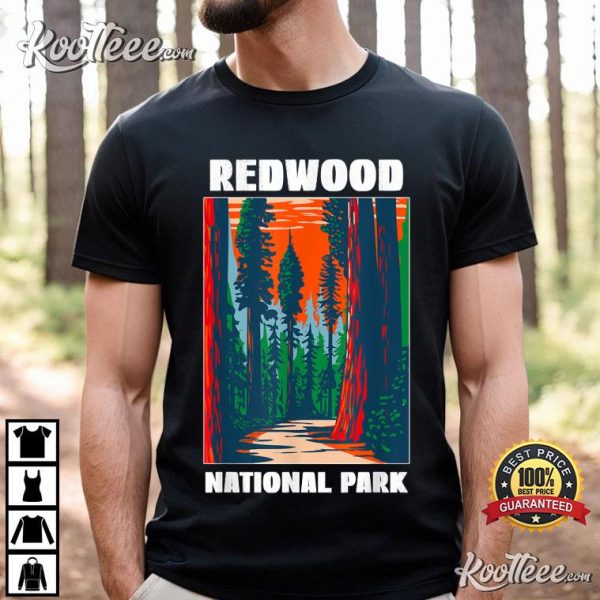 Redwood National Park Visit Our National Parks T-Shirt