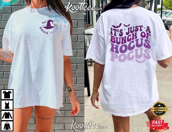 Hocus Pocus It’s Just A Bunch Of Hocus Pocus Halloween T-Shirt