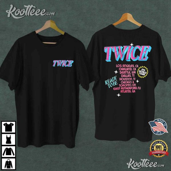 Twice Ready To Be Tour 2023 5th World Tour T-shirt