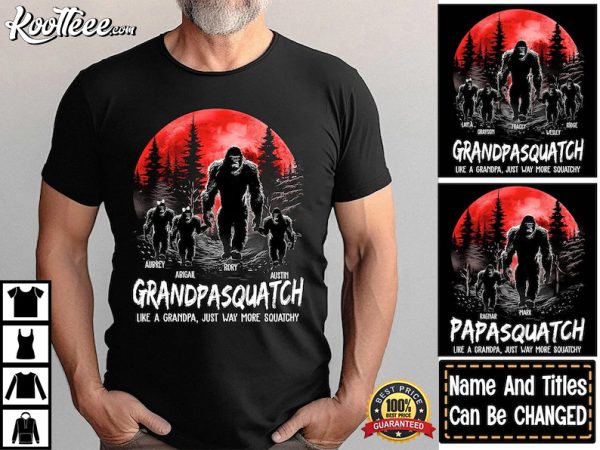Grandpasquatch Like A Grandpa Just Way More Big Foot Custom T-Shirt