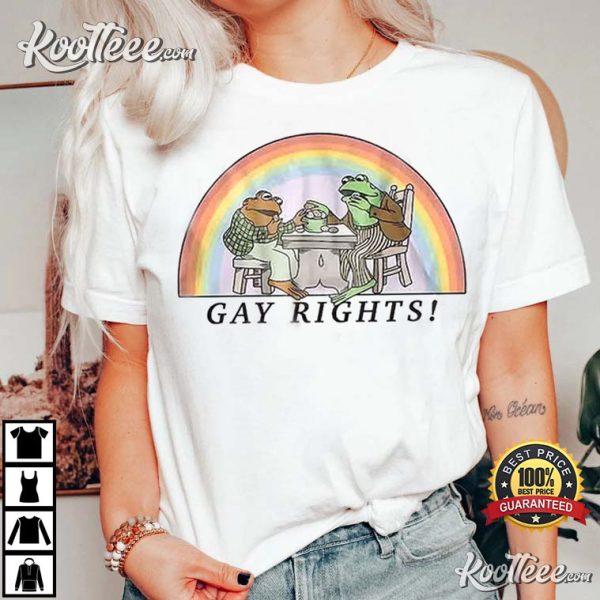 Frog And Toad Say Gay Rights LGBT Prdie T-Shirt