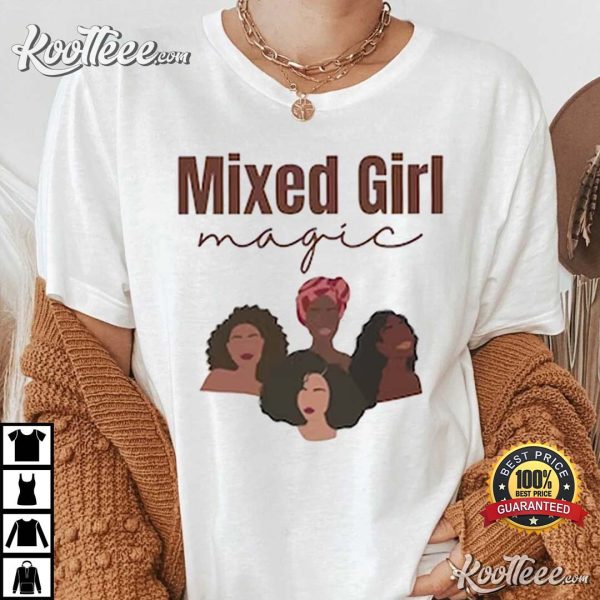 Melanin Mixed Girl Magic T-Shirt