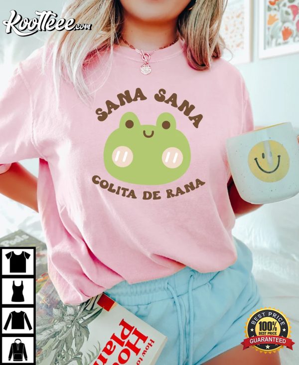 Sana Sana Colita De Rana T-Shirt