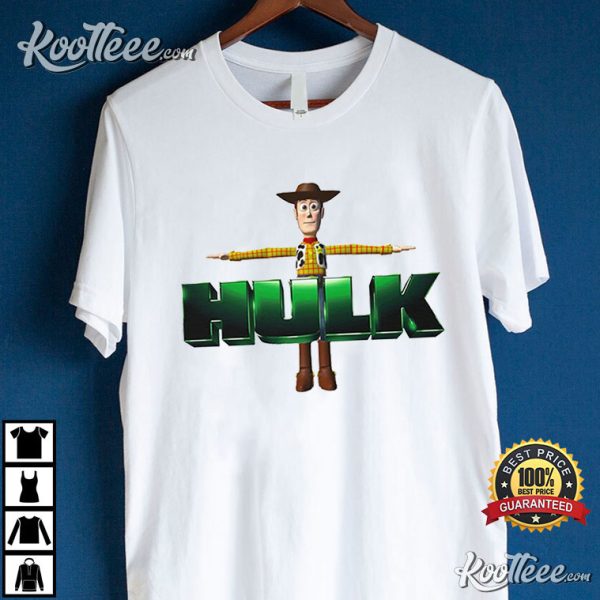 Woody Hulk Toy Story T-Shirt