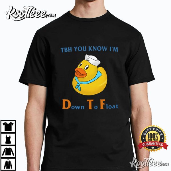 DTF Down To Float T-Shirt