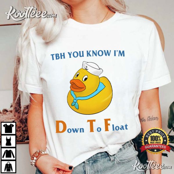 DTF Down To Float T-Shirt