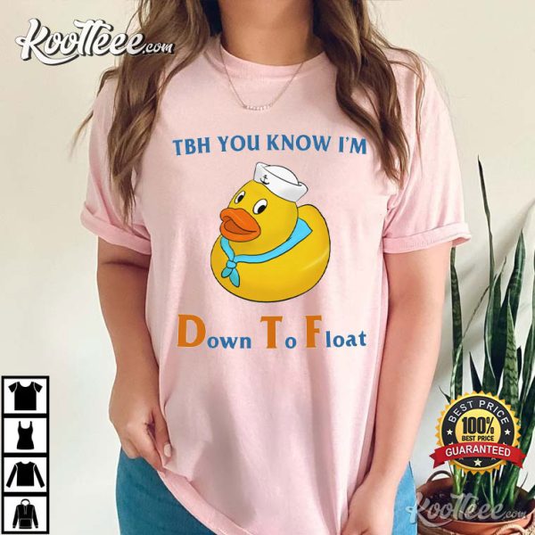 DTF Down To Float T-Shirt