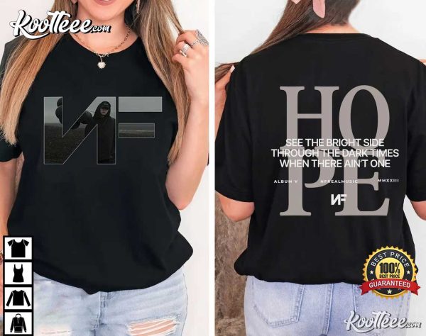 NF Hope Gift For Fan T-Shirt