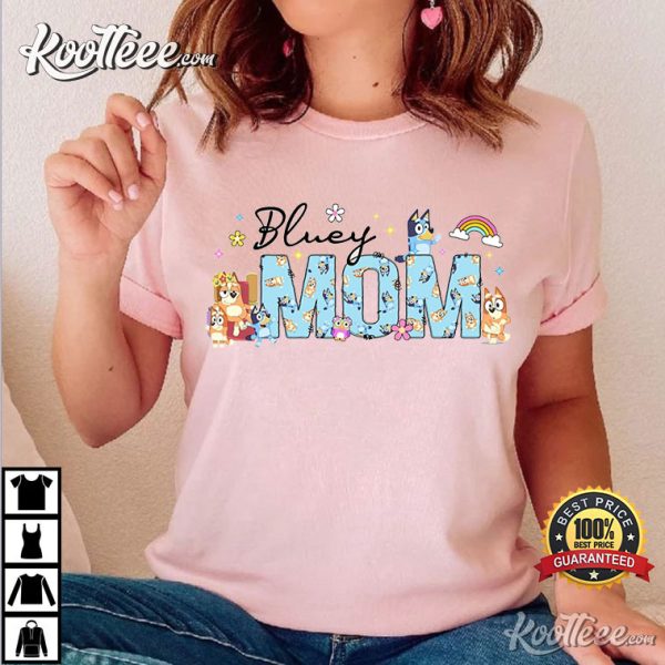 Bluey Mom Rad Like Mom Mother’s Day T-Shirt