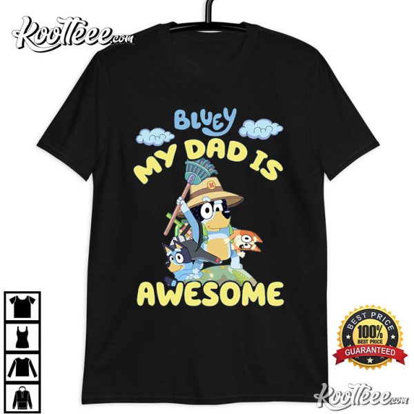 Bluey Dad Rad Dad Bandit Happy Father’s Day T-Shirt