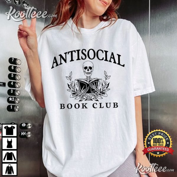 Anti Social Book Club Book Lover Gift T-Shirt