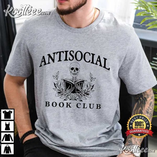Anti Social Book Club Book Lover Gift T-Shirt