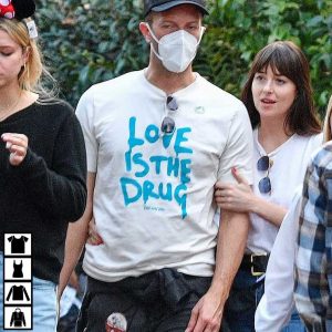 Chris Martin Just Say Yes Love Is The Drug T-Shirt