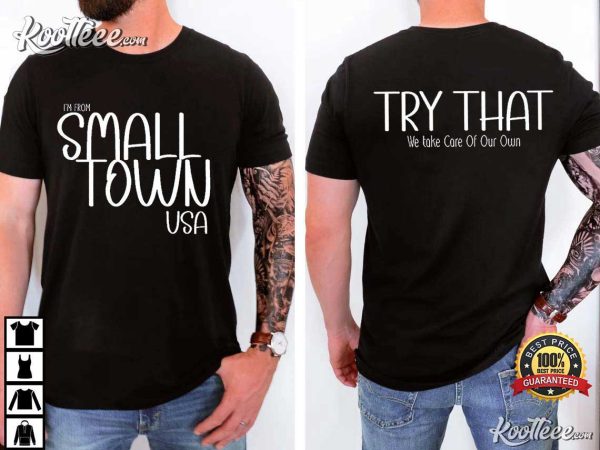 Small Town We Take Care of Our Own Team Aldean T-Shirt