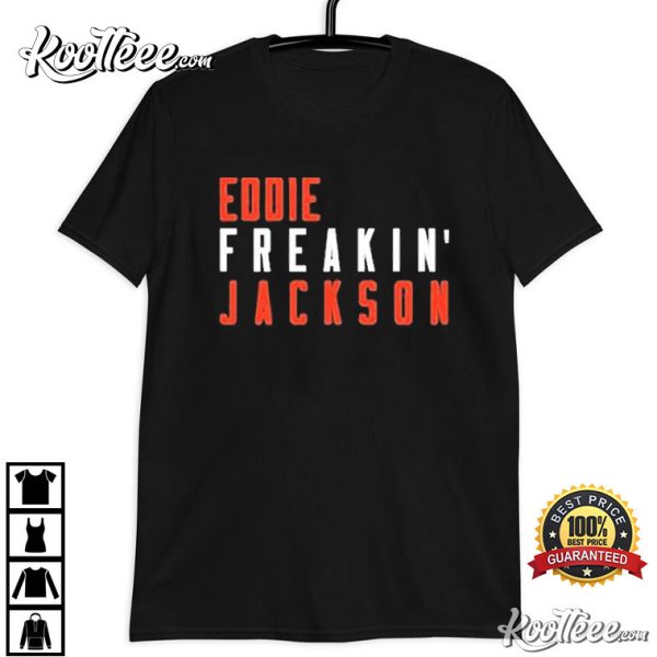 Eddie Jackson Freakin Chicago Football T-Shirt