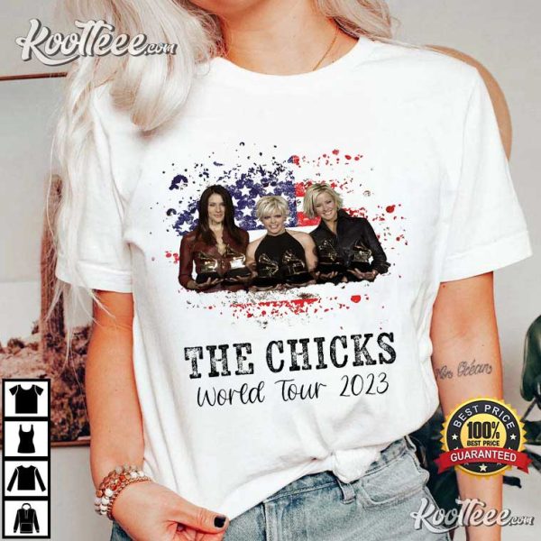 The Chicks World Tour 2023 Country Concert Best T-Shirt