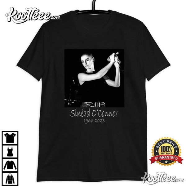 RIP Sinead O’Connor 1966-2023 T-Shirt