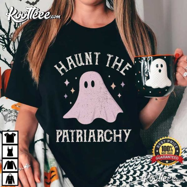 Halloween Haunt The Patriarchy Spooky Women’s Rights T-Shirt