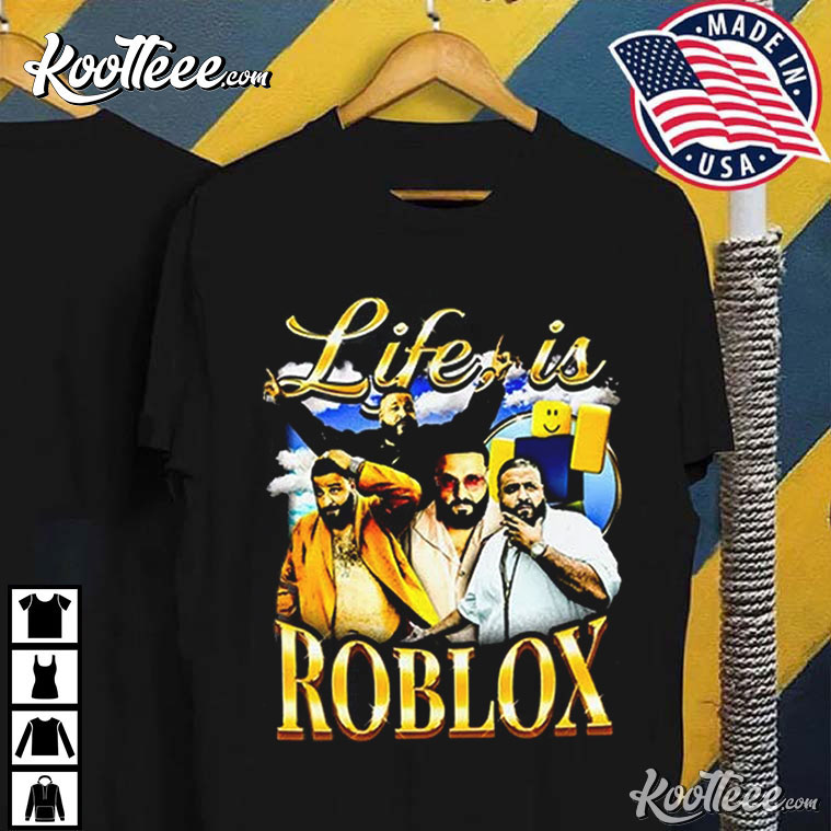 DJ Khaled Life Is Roblox T-Shirt