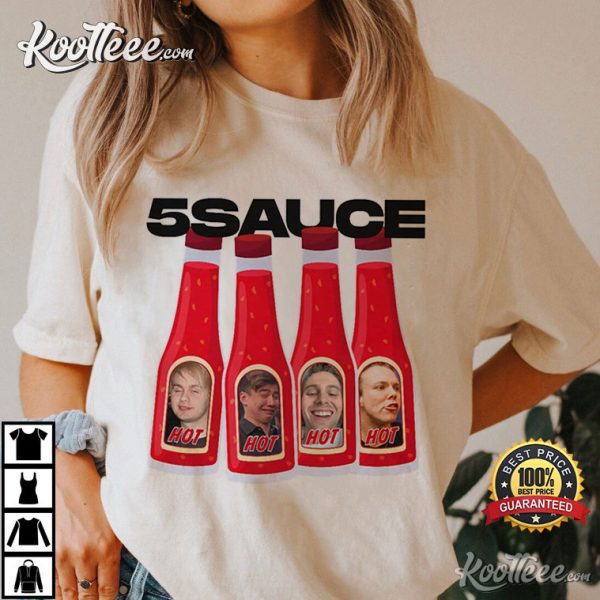 5 Seconds Of Summer 5 Sauce Funny T-Shirt