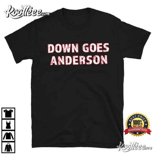 Jose Punch Down Goes Anderson T-Shirt