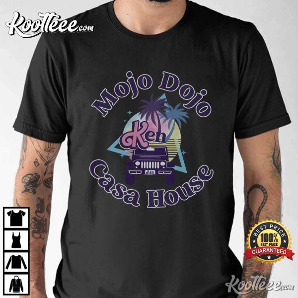 Dojo Mojo Casa House Ken Barbie Movie Retro T-Shirt