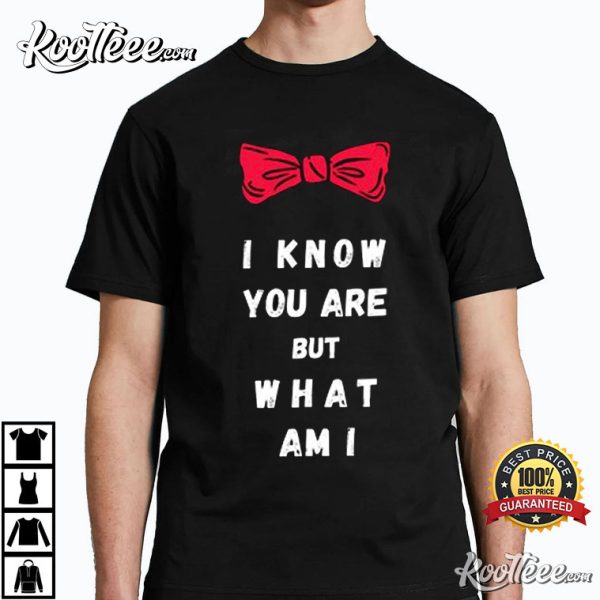 Pee-wee Herman I Know You Are But What Am I T-Shirt