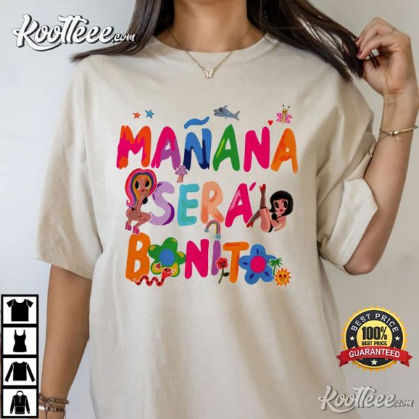 Karol G Manana Sera Bonito T-Shirt #2