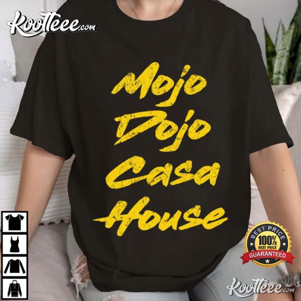 Mojo Dojo Casa House Ken Karate House Party T-Shirt