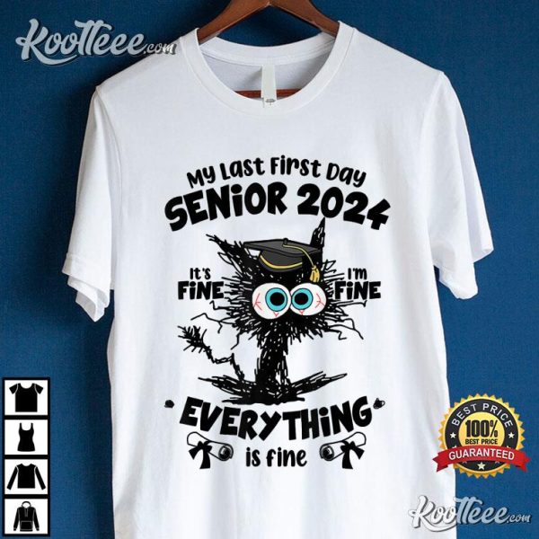 My Last First Day Senior 2024 T-Shirt