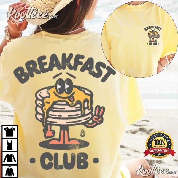 Breakfast Club Best T-Shirt
