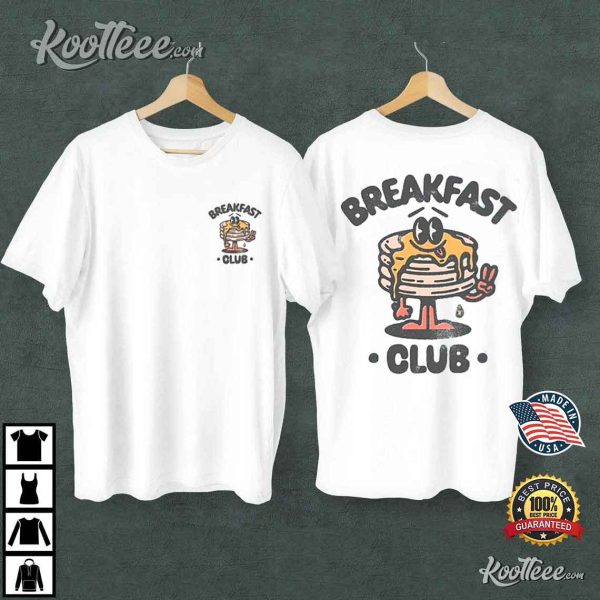 Breakfast Club Best T-Shirt