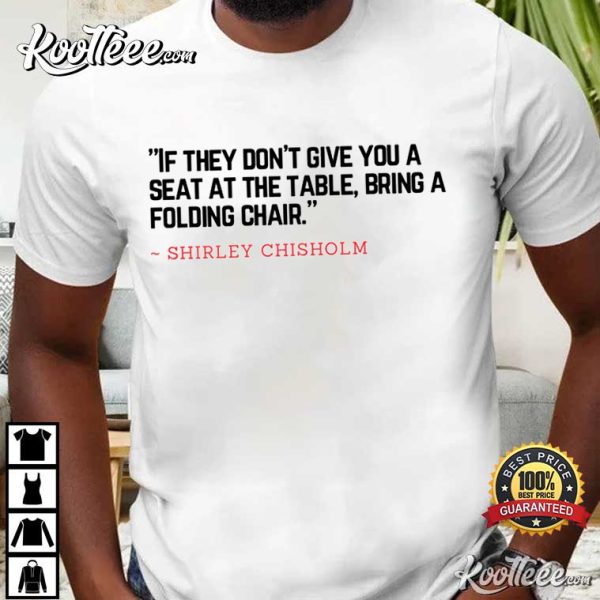 Montgomery Brawl Bring A Folding Chair Quote T-Shirt