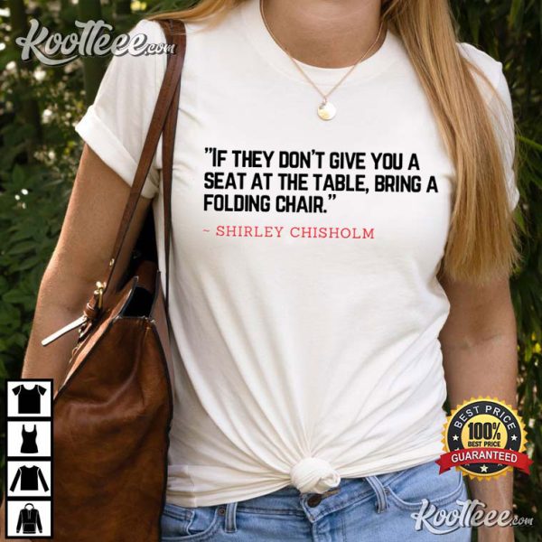 Montgomery Brawl Bring A Folding Chair Quote T-Shirt