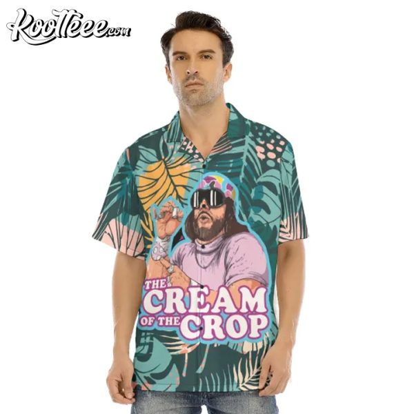 Macho Man The Cream of the Crop Pro Wrestling Hawaiian Shirt