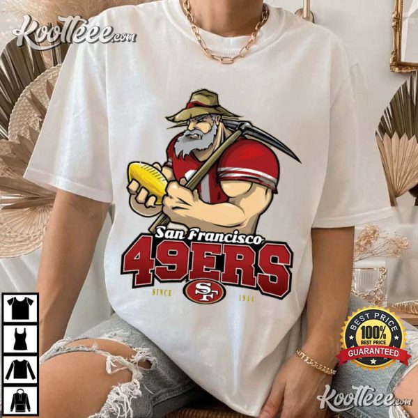 San Francisco 49ers Miners Gold Rush NFL T-Shirt