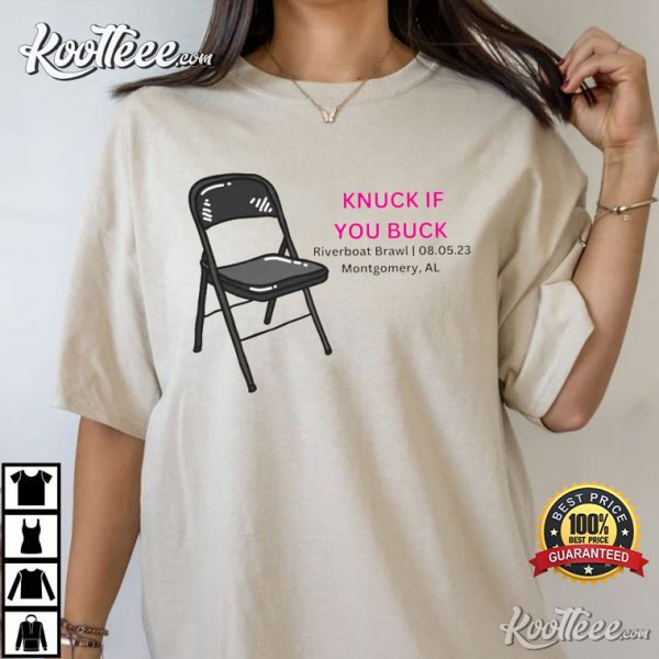Knuck if You Buck Alabama Riverboat Brawl T-Shirt