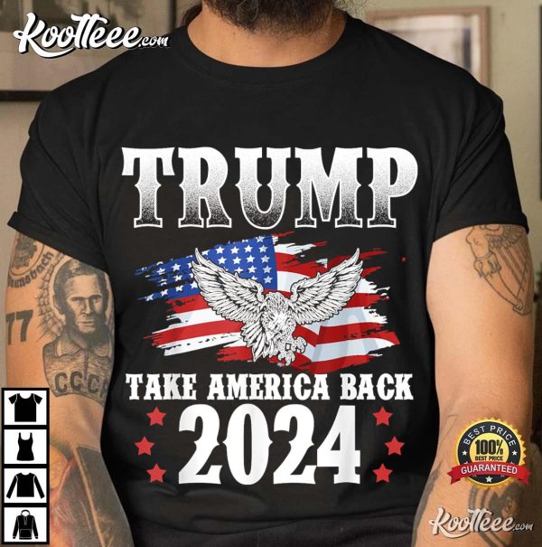 Donald Trump Take America Back 2024 T-Shirt