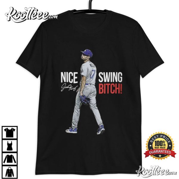Joe Kelly Nice Swing Bitch T-Shirt