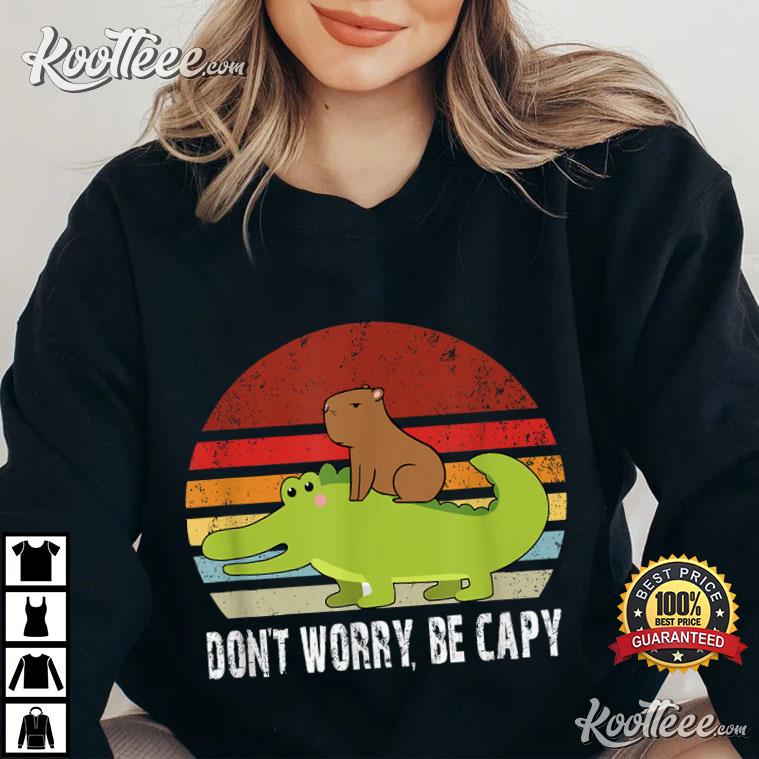 Dont Worry Be Capy T-Shirt