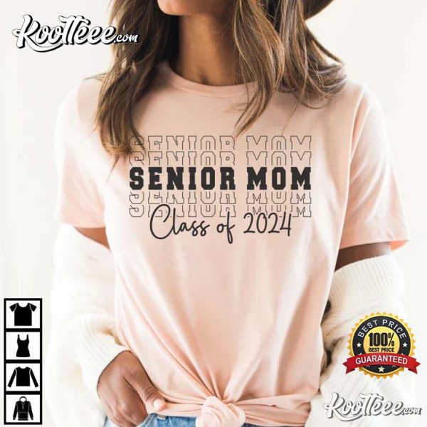 Senior Mom Class Of 2024 Graduation T-Shirt