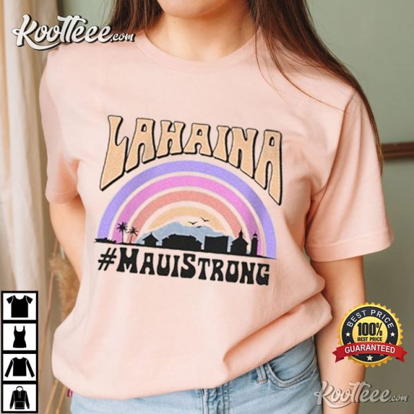 Maui Strong Support For Maui Fire Victims Pray For Hawaii T-Shirt