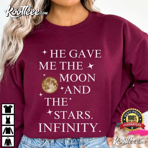 Team Conrad He Gave Me The Moon And Stars Infinity T-Shirt