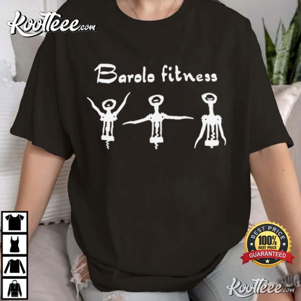 Barolo Fitness Best T-Shirt