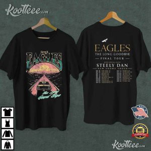 Eagles Band Tour 2023 Eagles Band Eagles The Long Goodbye Shirt