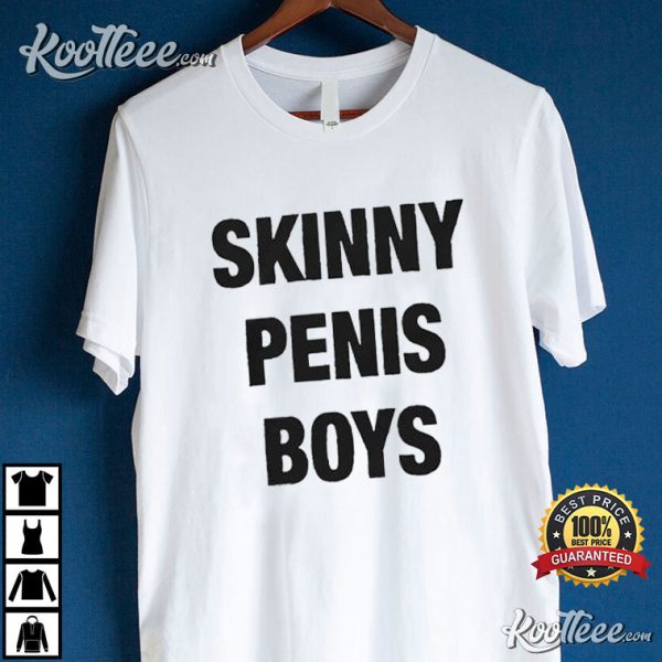 Skinny Penis Boys T-Shirt