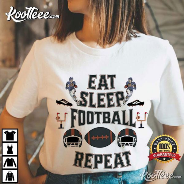 Eat Sleep Fotball Repeat T-Shirt