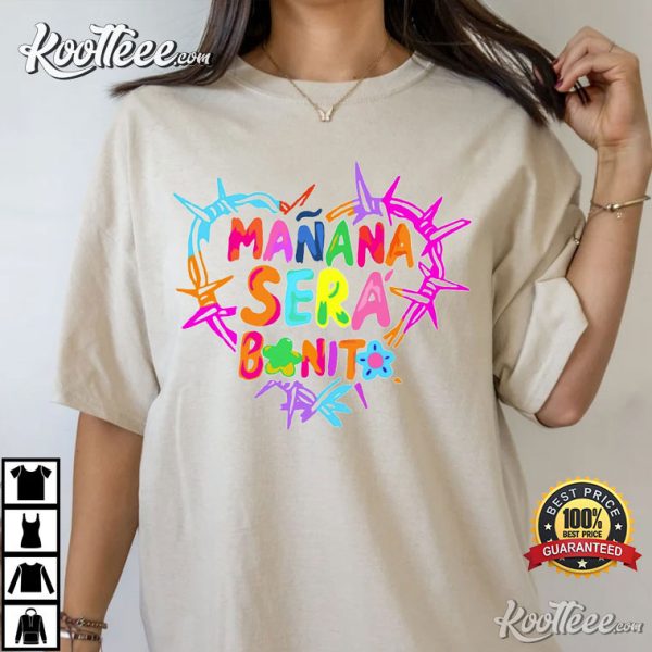 Manana Sera Bonito Karol G T-Shirt #2