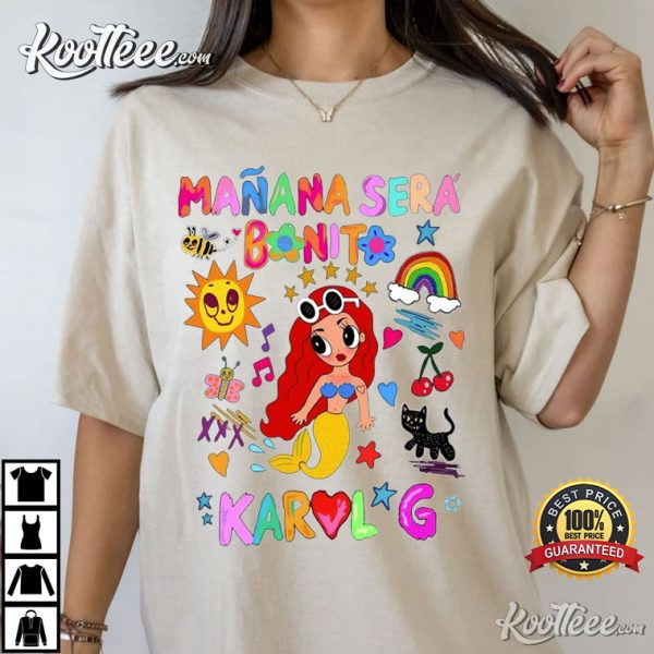 Manana Sera Bonito Karol G Gift For Fan T-Shirt